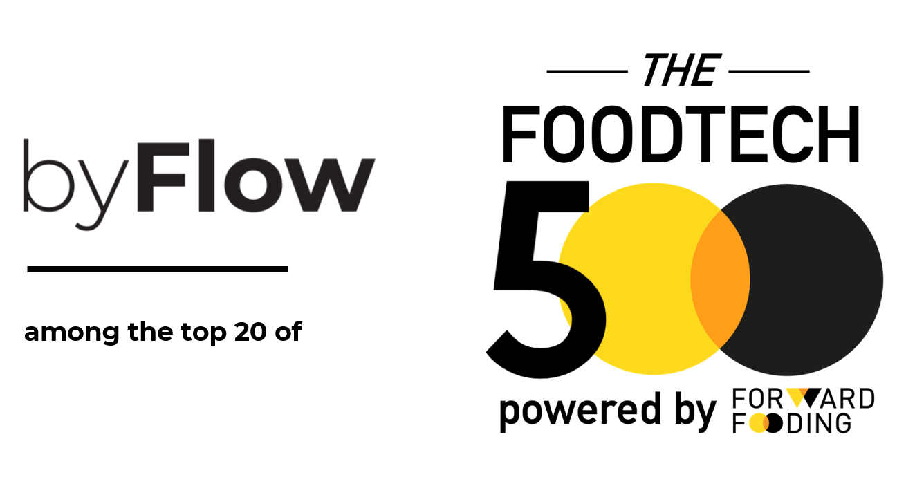 byFlow among top 20 of the global FoodTech 500 list!